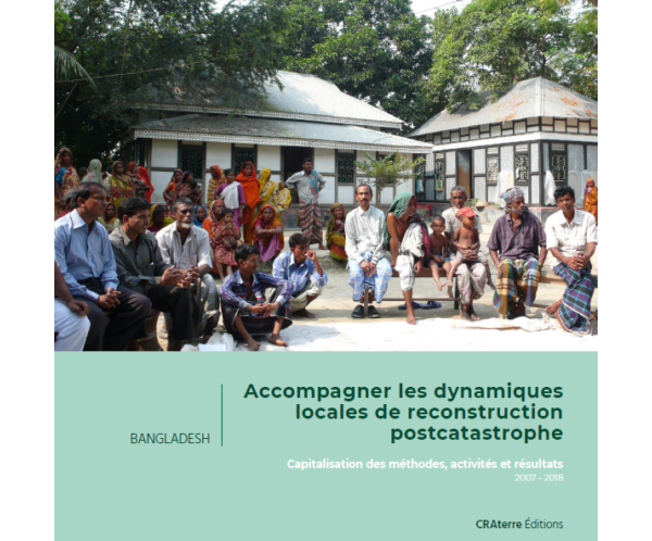 Accompagner les dynamiques locales de reconstruction post-catastrophe (Bangladesh)